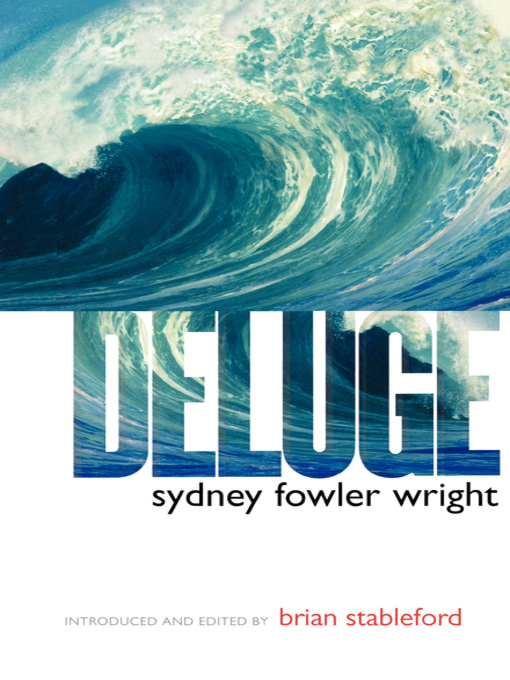 Title details for Deluge by Sydney Fowler Wright - Available